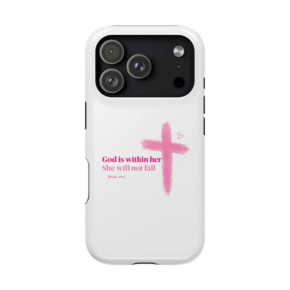 Phone Case — "God is within her, She will not fall" Pink Cross Magnetic Impact-Resistant Case