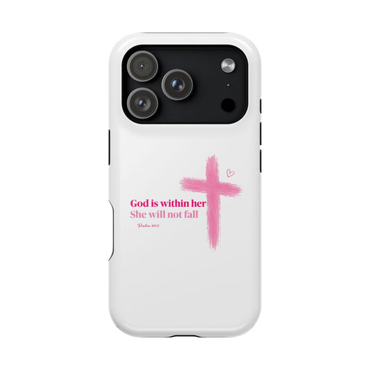 Phone Case — "God is within her, She will not fall" Pink Cross Magnetic Impact-Resistant Case