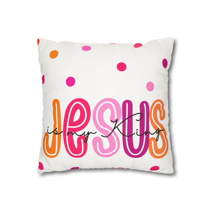 Square Pillow - "Jesus is My King" Colorful Polka Dot Canvas Throw Pillow