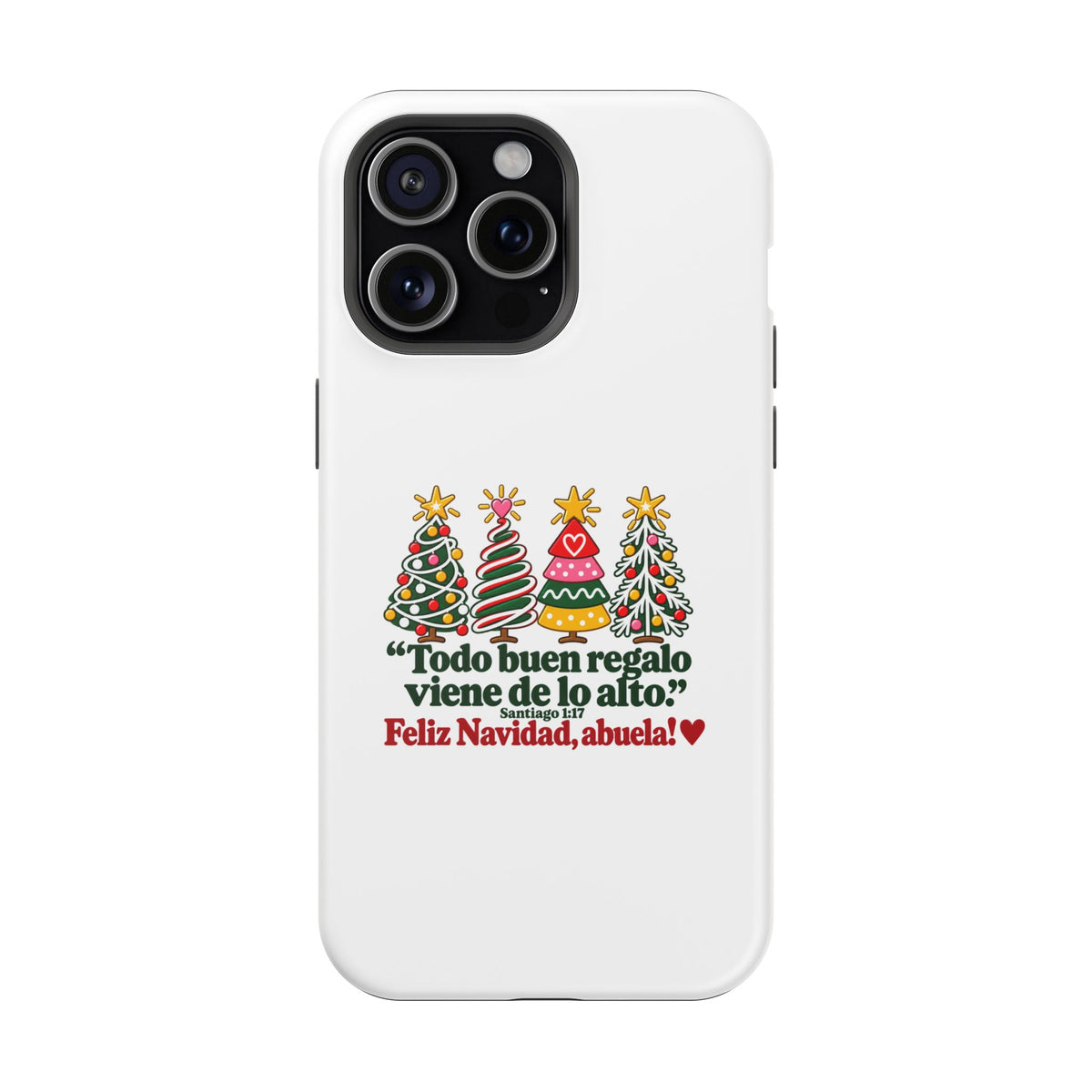 Christmas Grandma Phone Case — “Todo buen regalo viene de lo alto” Magnetic Impact-Resistant Case