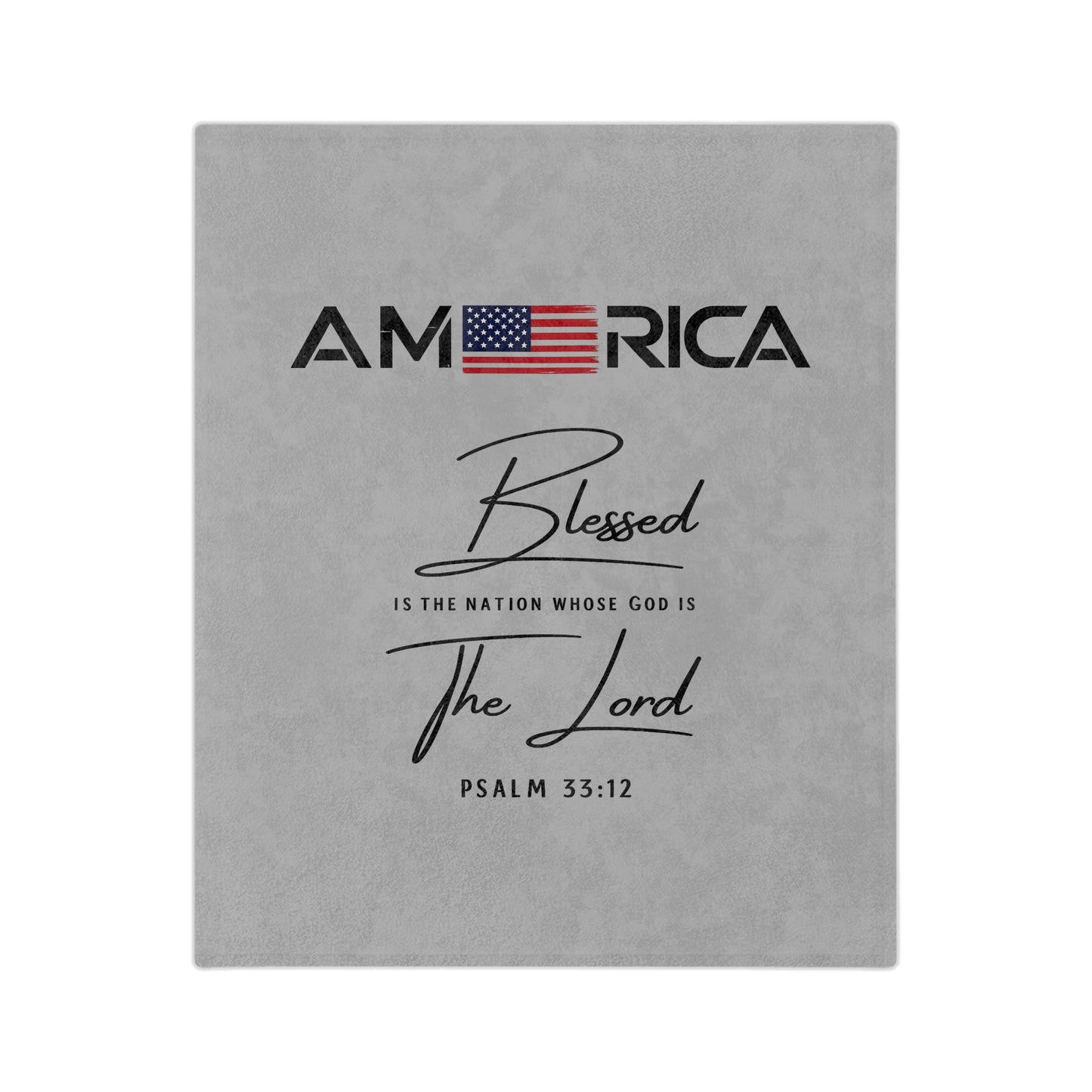 America Blessed Blanket - Velveteen Microfiber Throw with Psalm 33:12 Patriotic Faith Design