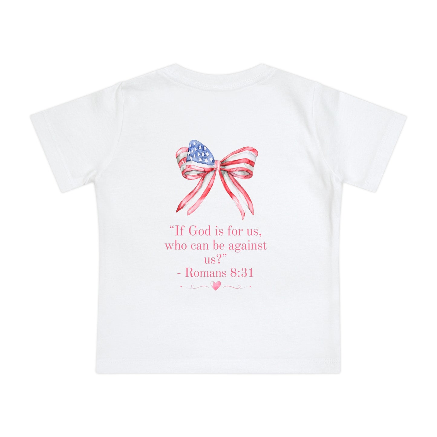 Baby T-Shirt — 'I Am a Child of God' Christian Infant Tee (Romans 8:31, Patriotic Bow Back)