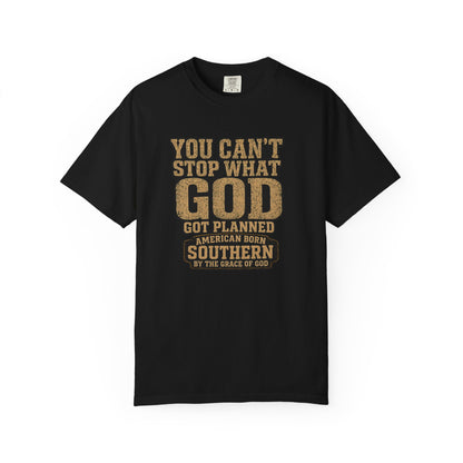 BIG FROST You Can't Stop What God Got Planned DOUBLE SIDED PRINT Tee