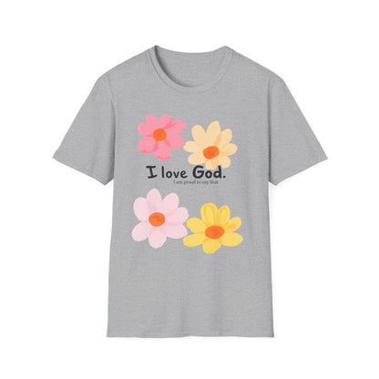 Christian Floral T‑Shirt — "I Love God" Cute Flower Faith Tee