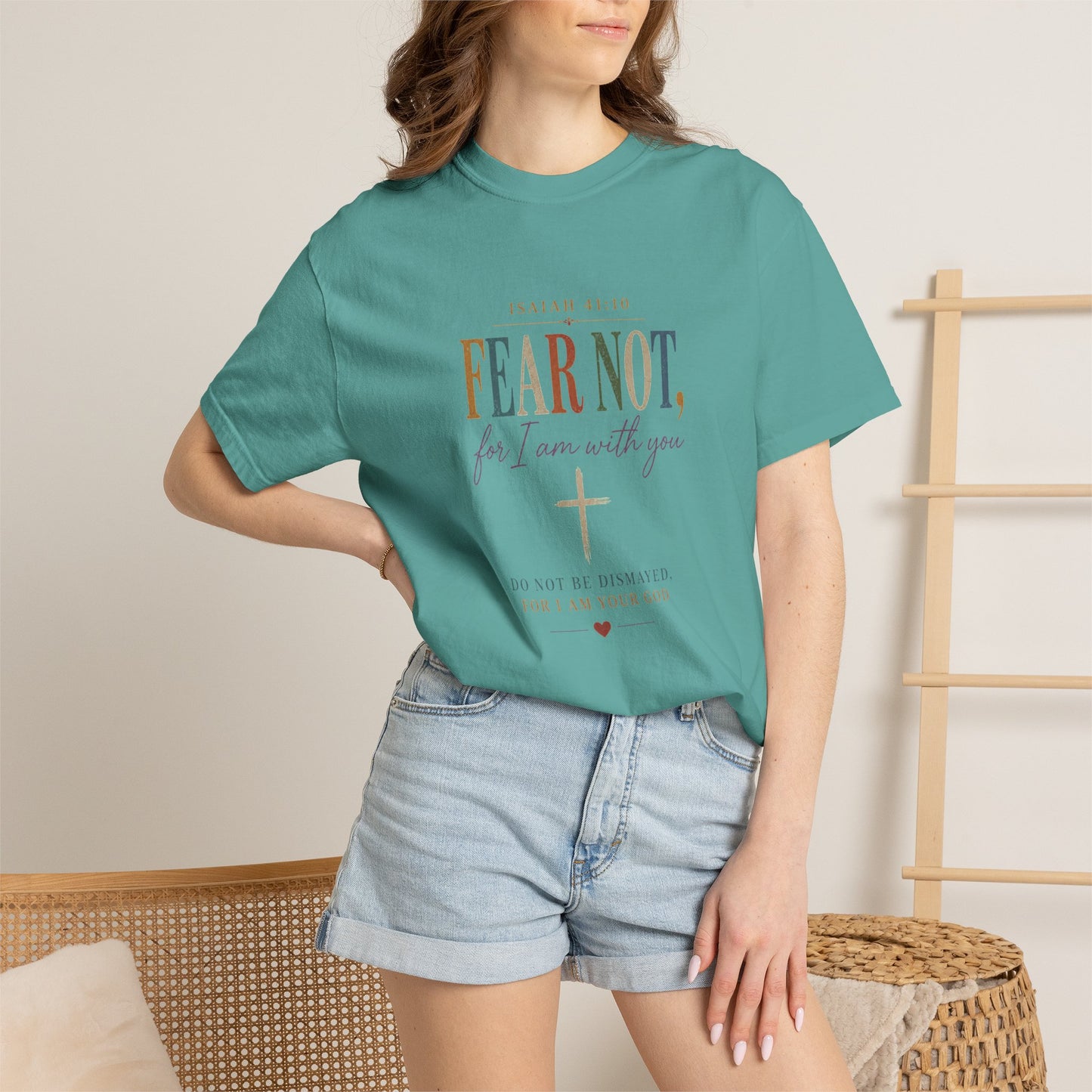 Fear Not For I Am With You Bible Verse T-Shirt