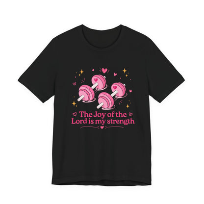 Christian Fitness T-Shirt — “The Joy of the Lord is My Strength” Pink Dumbbells Tee