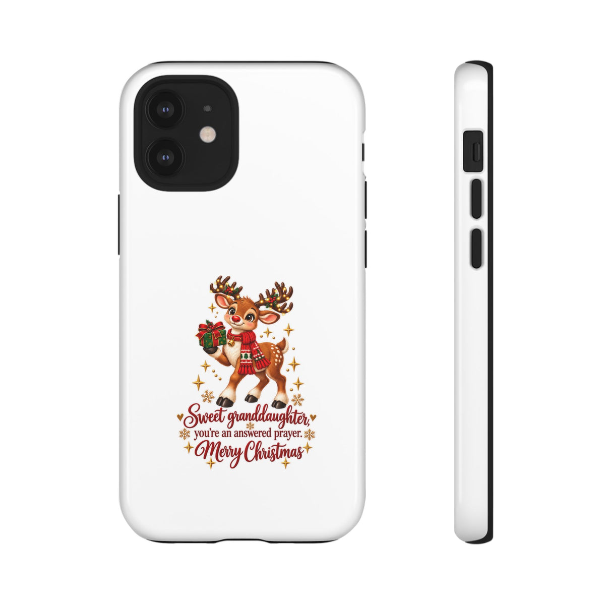 Christmas Reindeer Phone Case — “Sweet granddaughter you’re an answered prayer” Holiday Phone Cover