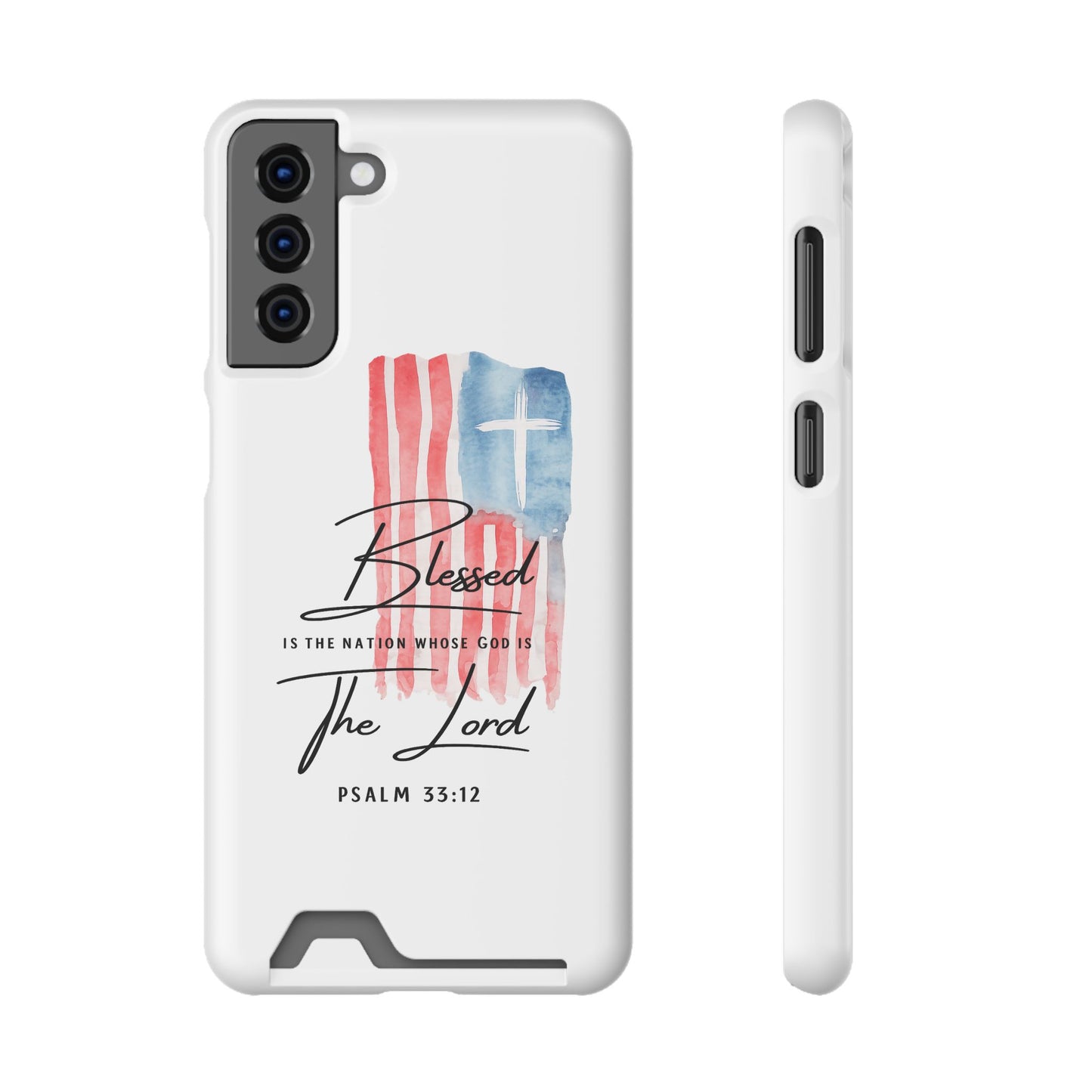 Christian Flag Phone Case with Card Holder — "Blessed is the Nation...The Lord" Psalm 33:12