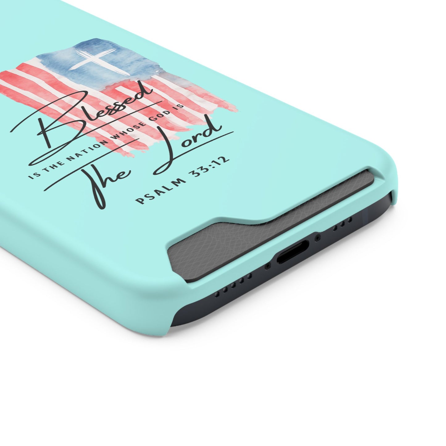 Blessed The Lord Phone Case with Card Holder — Psalm 33:12 Christian Wallet Case