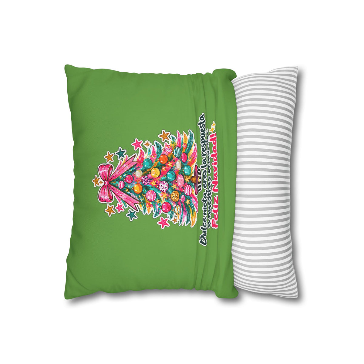 Spanish |Christmas Tree Pillowcase — "Dulce nieta, eres la respuesta a nuestras oraciones. Feliz Navidad!"