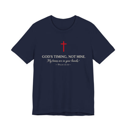 Faith Cross T‑Shirt — "God's Timing, Not Mine" Inspirational Christian Tee