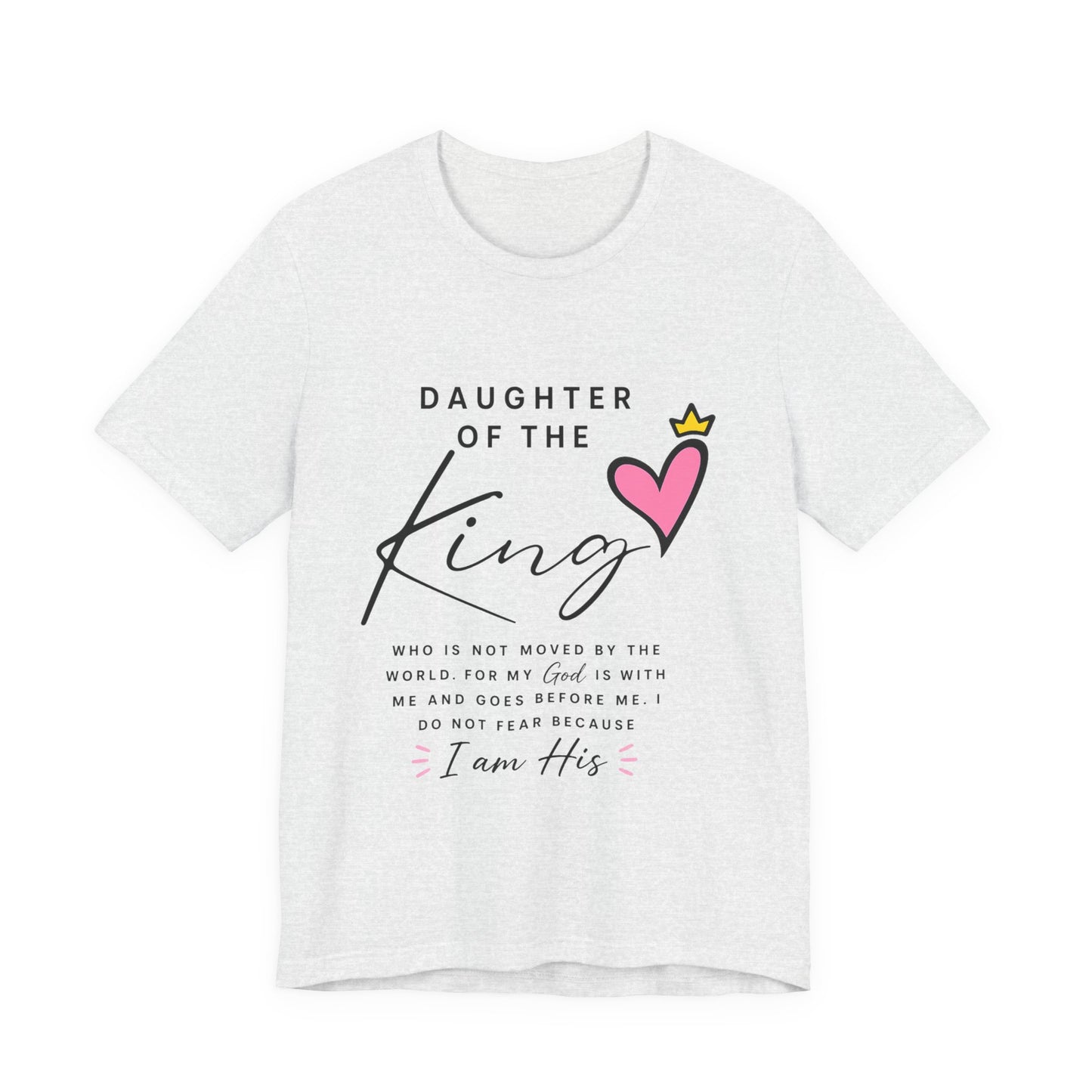 Daughter of the King T-Shirt — Faith-Based Christian Tee with Heart Crown Design