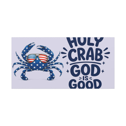 Patriotic Crab Canvas — "Holy Crab God Is Good" Wall Art