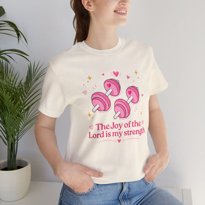 Christian Fitness T-Shirt — “The Joy of the Lord is My Strength” Pink Dumbbells Tee