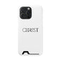 Christian Phone Card Case — Minimal 'CHRIST' Text Wallet Phone Case