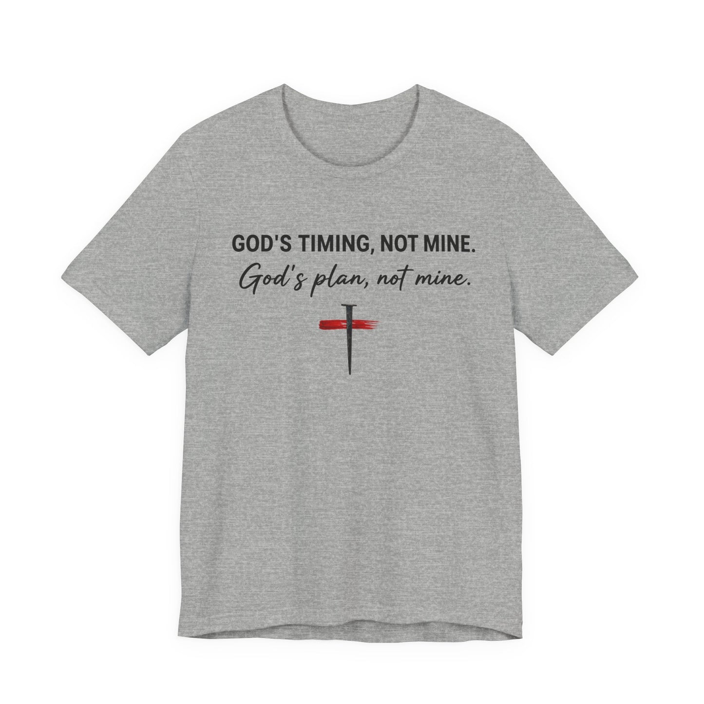 God's Timing, Not Mine Tee — Christian Faith Cross T-Shirt