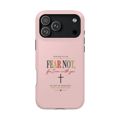 Fear Not Isaiah 41:10 Pink Magnetic Impact Phone Case