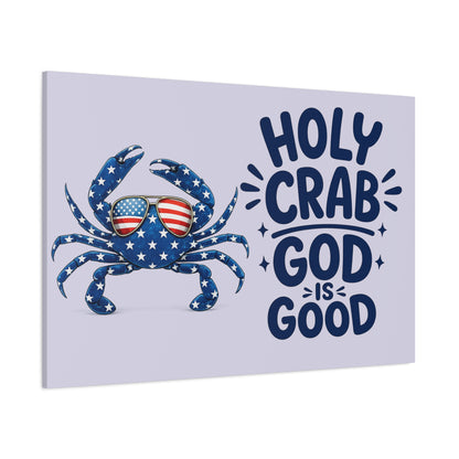 Patriotic Crab Canvas — "Holy Crab God Is Good" Wall Art