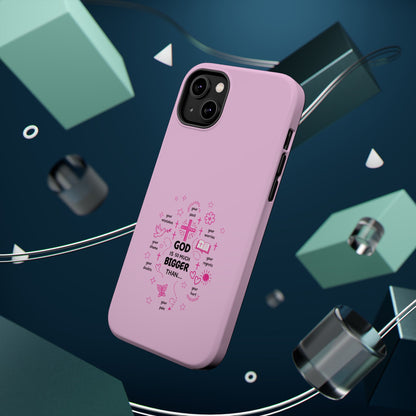 Pink Faith Phone Case — "God Is So Much Bigger Than..." Magnetic Impact-Resistant Case