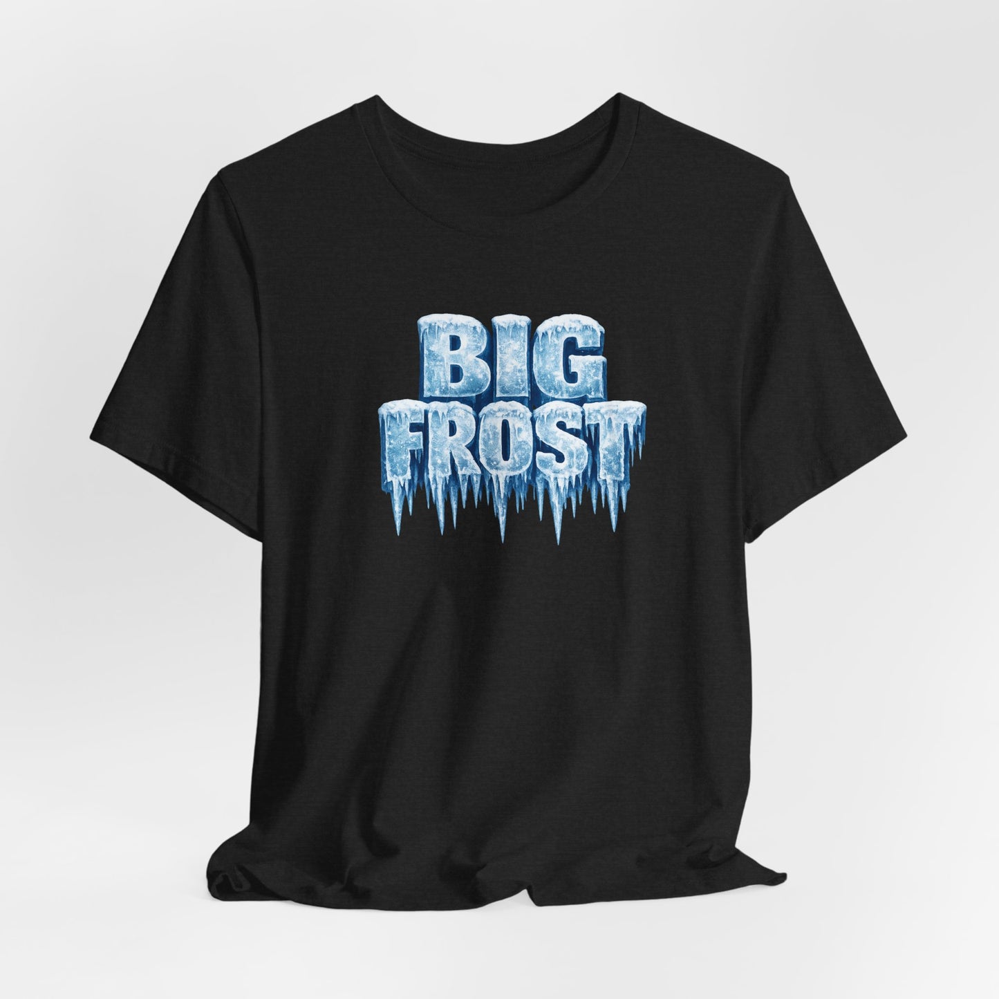 Big Frost T-Shirt — Icy Text & Bold Portrait Graphic Tee DOUBLE SIDED PRINT