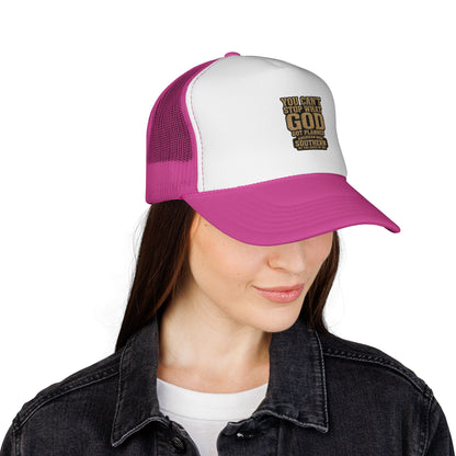 Southern Faith Trucker Cap — "You Can't Stop What God Got Planned" Mesh Hat