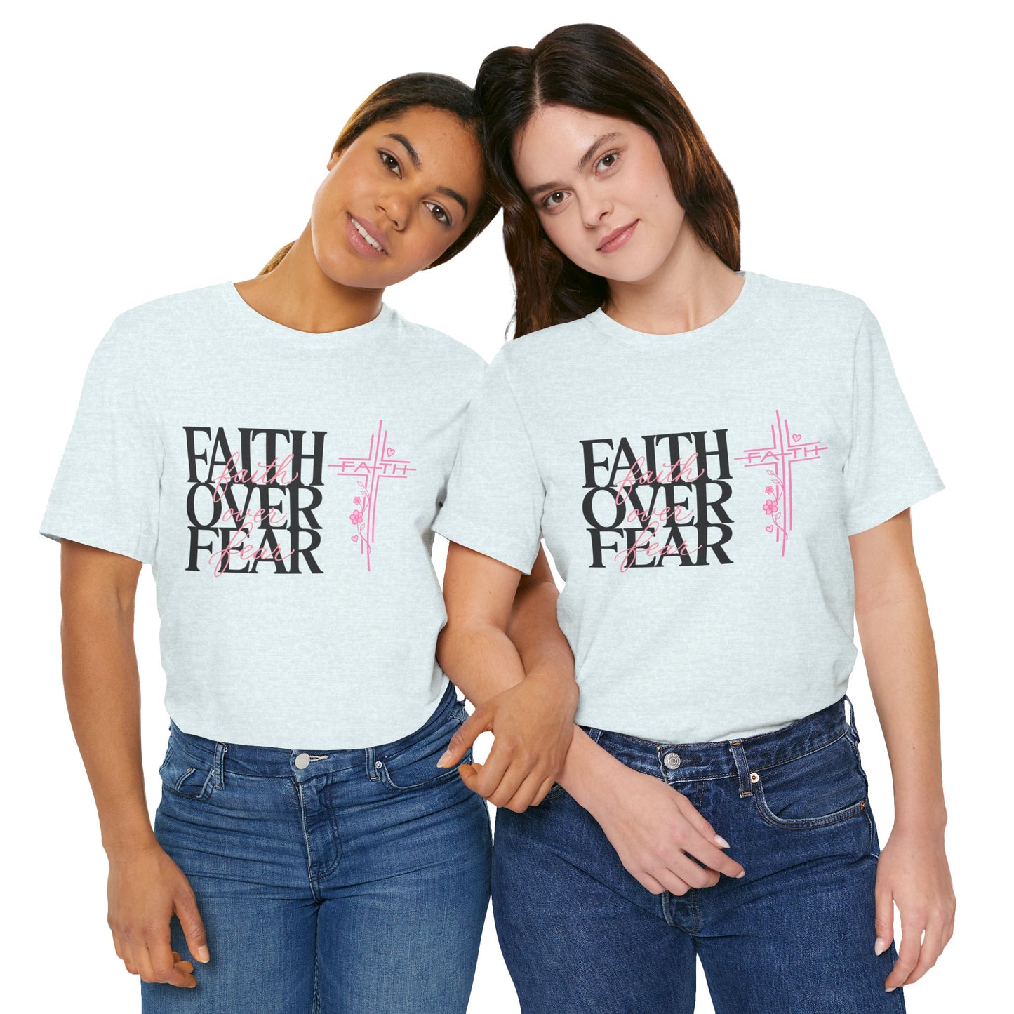 Faith Over Fear T-Shirt — Inspirational Christian Graphic Tee