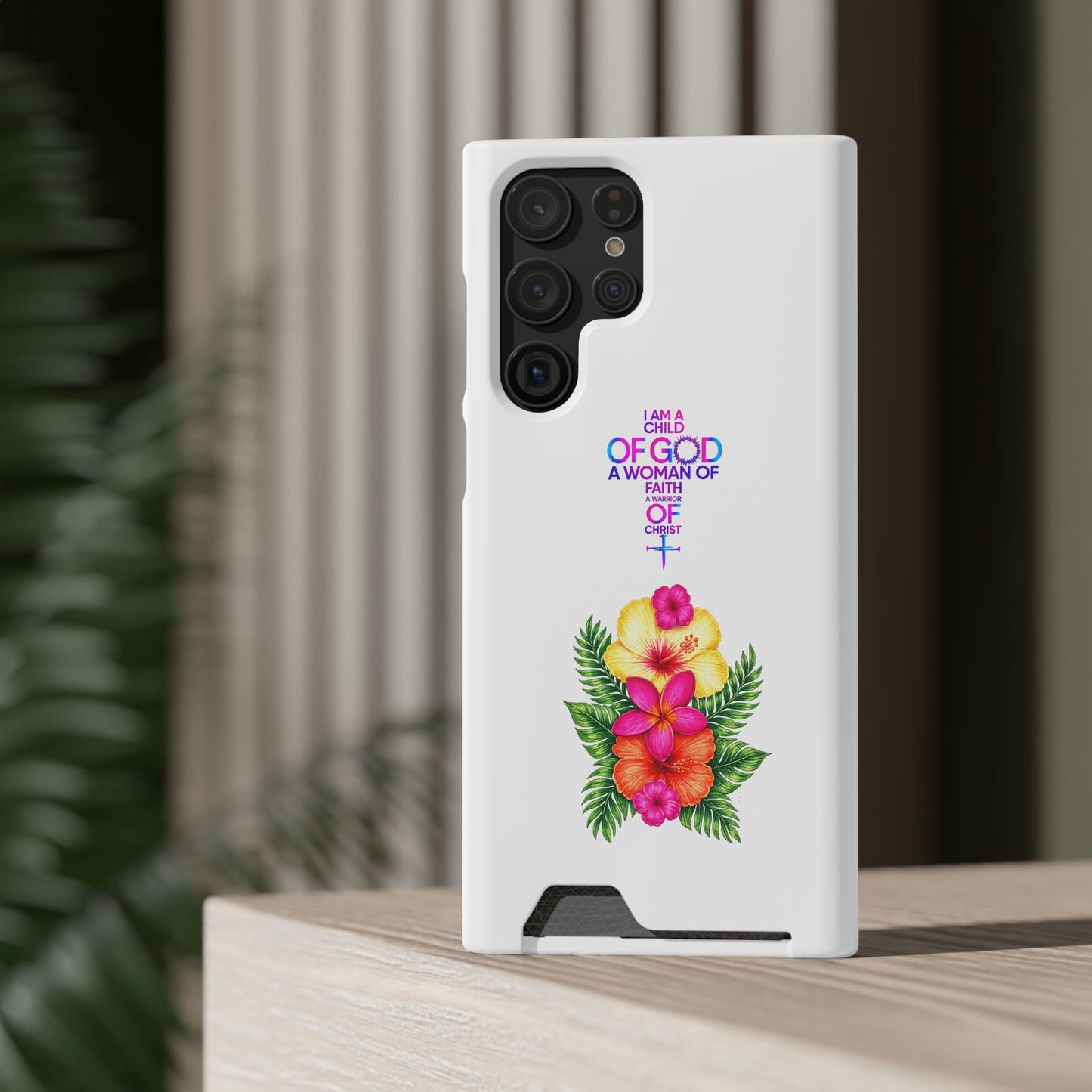 Phone Case with Card Holder — Floral Cross Design: "I Am a Child of God, A Woman of Faith"