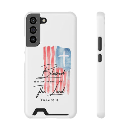 Christian Phone Case with Card Holder — "Blessed The Lord" Psalm 33:12 Patriotic Cross Design