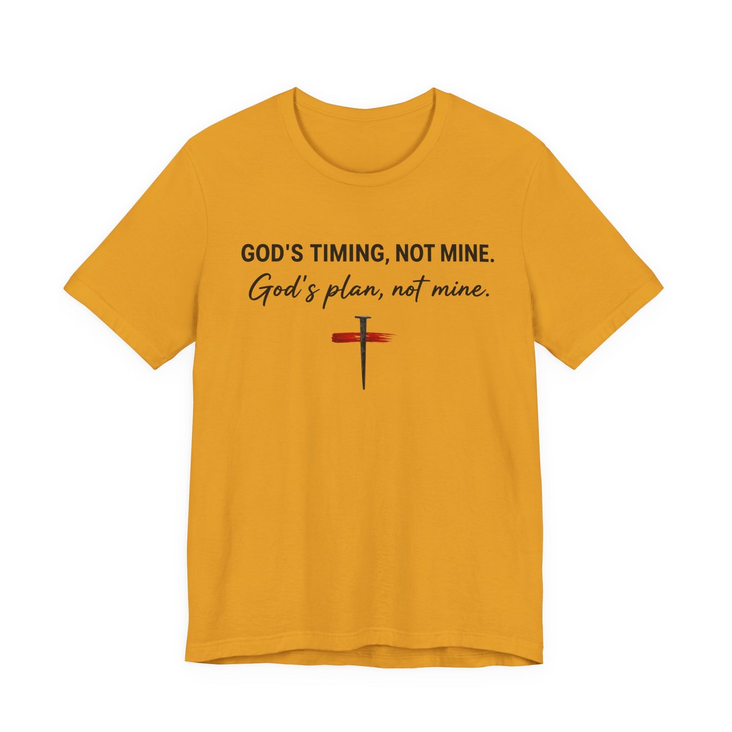 God's Timing, Not Mine Tee — Christian Faith Cross T-Shirt