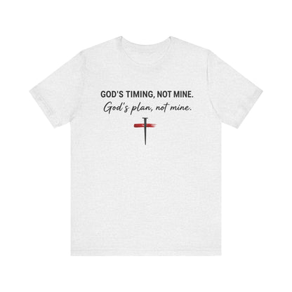 God's Timing, Not Mine Tee — Christian Faith Cross T-Shirt