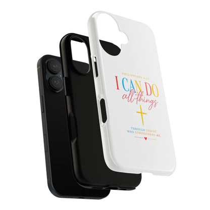 Phone Case — "I Can Do All Things" Christian Inspirational Design