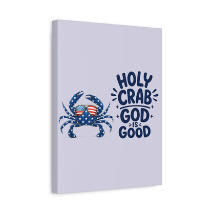 Patriotic Crab Canvas — "Holy Crab God Is Good" Wall Art