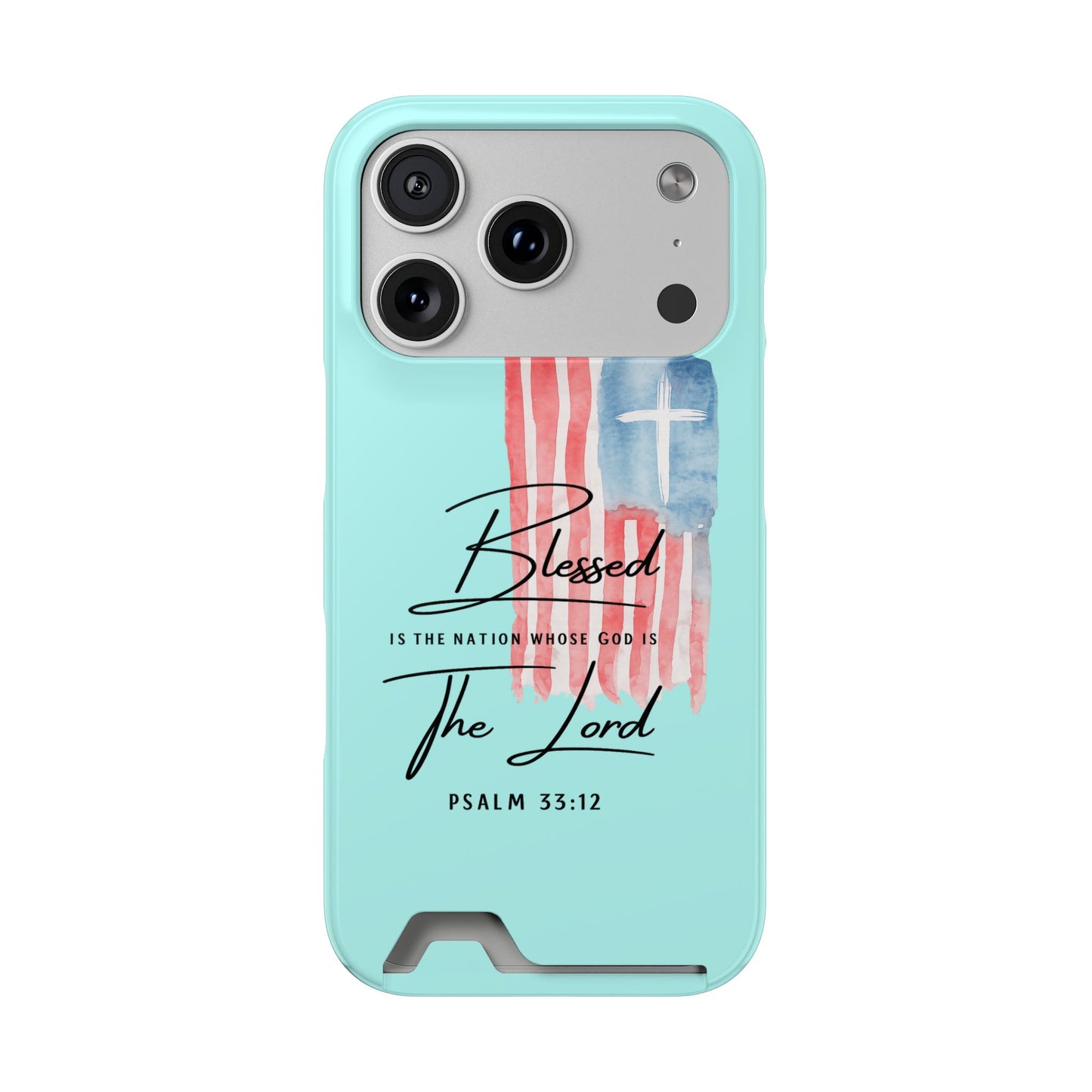 Blessed The Lord Phone Case with Card Holder — Psalm 33:12 Christian Wallet Case