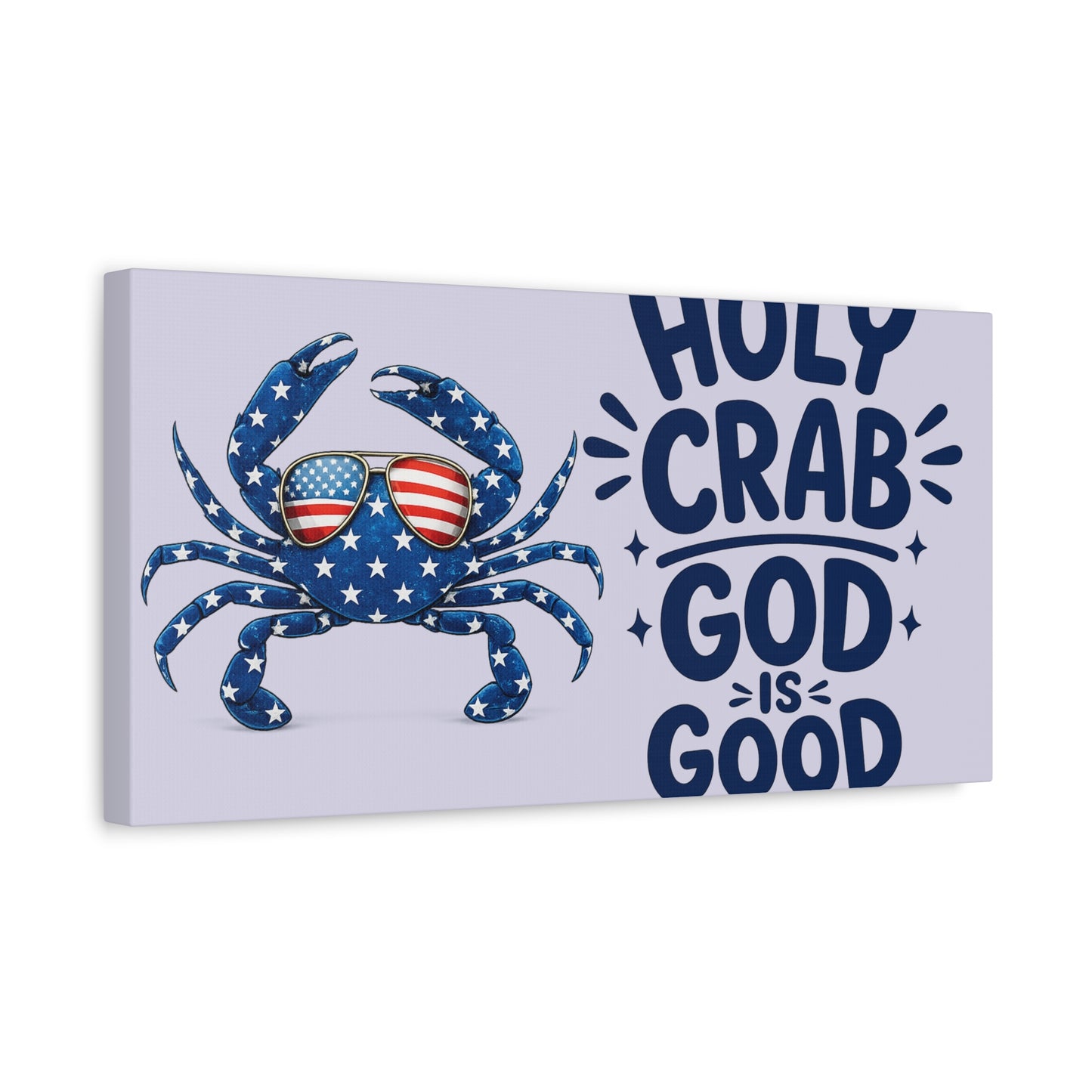 Patriotic Crab Canvas — "Holy Crab God Is Good" Wall Art