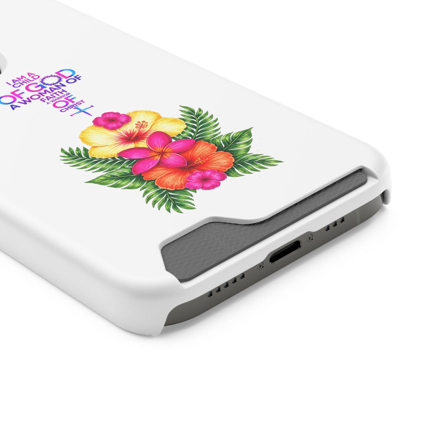 Phone Case with Card Holder — Floral Cross Design: "I Am a Child of God, A Woman of Faith"