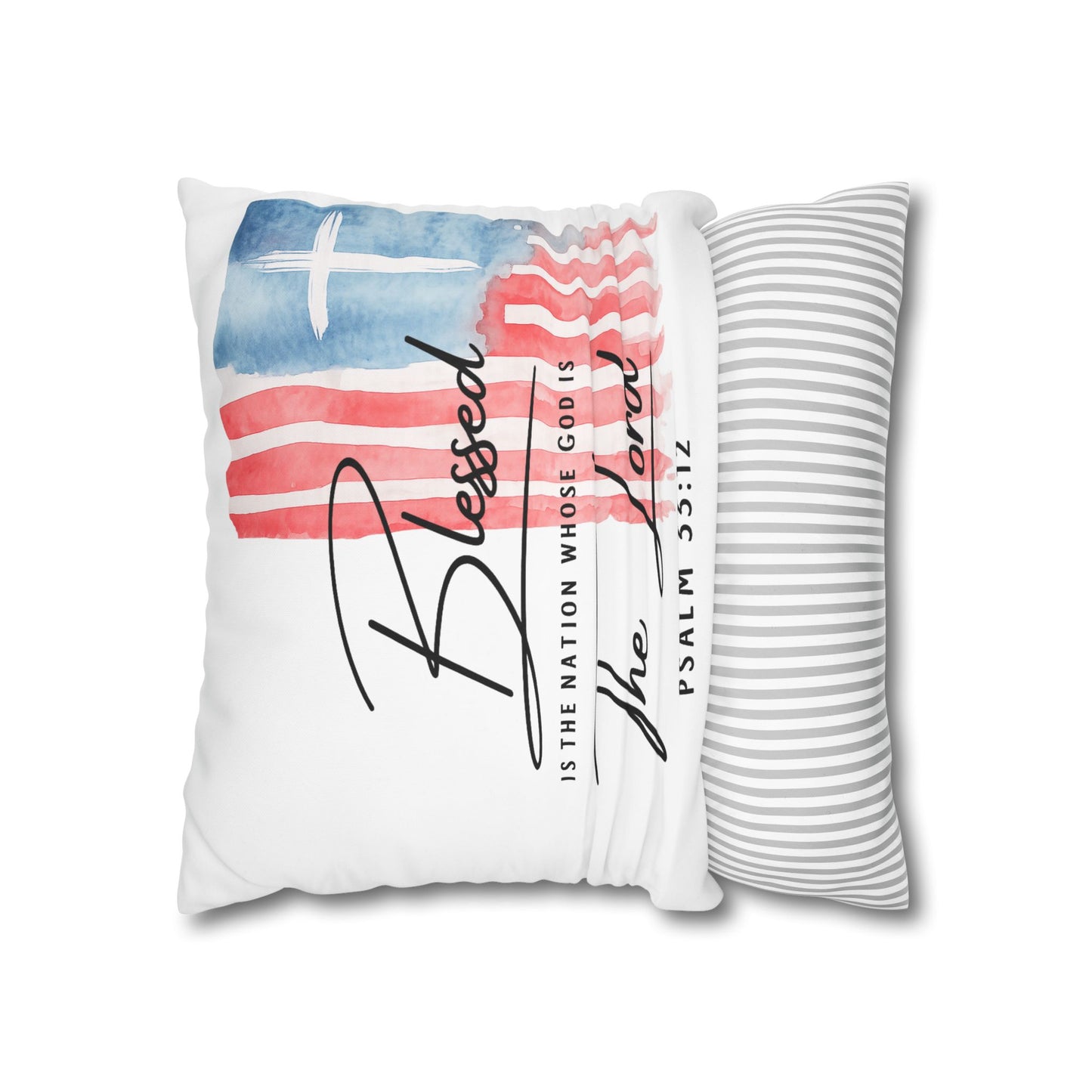 Blessed The Lord Pillowcase — Patriotic Psalm 33:12 Square Throw Pillow