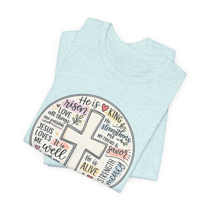 Christian Cross Faith T-Shirt — He Is Risen Inspirational Graphic Tee