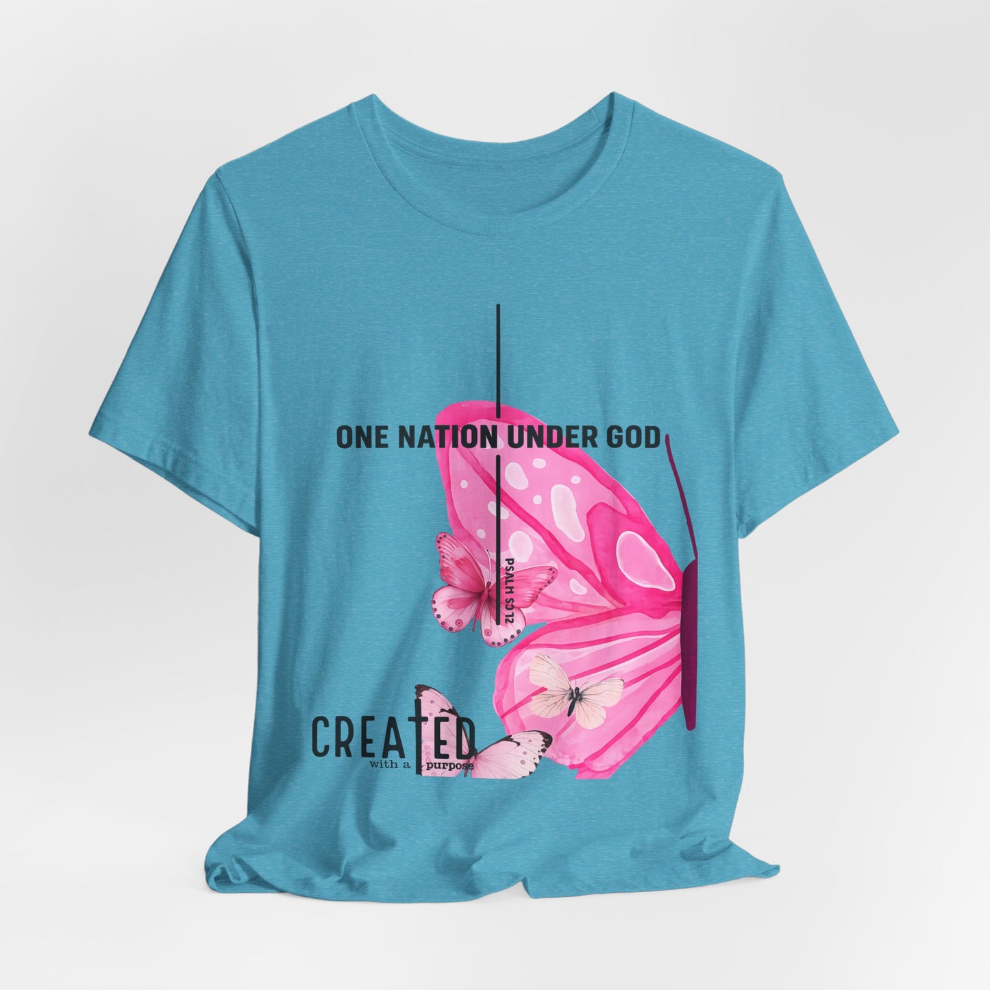 Created Butterfly T-Shirt — "One Nation Under God" Christian Inspirational Tee