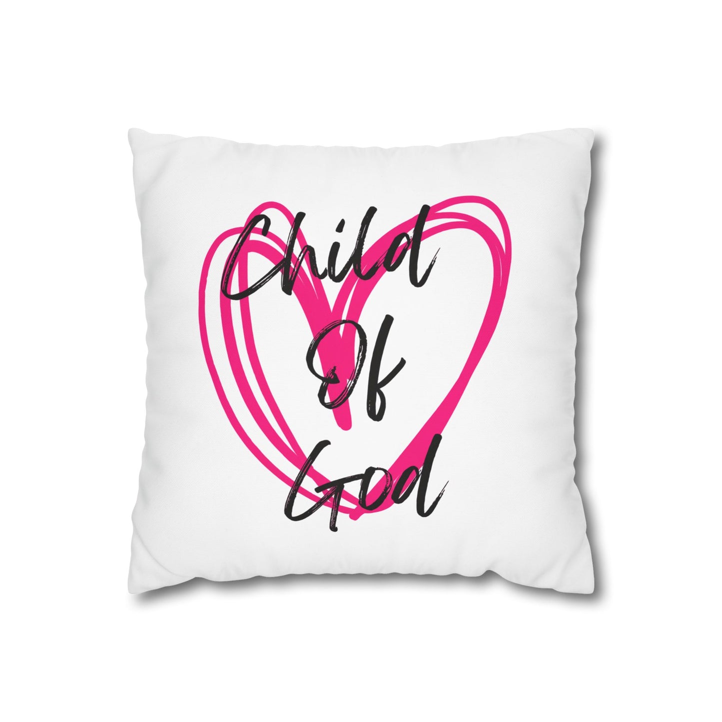 Child of God Heart Pillowcase — Square Decorative Throw Pillow Cover