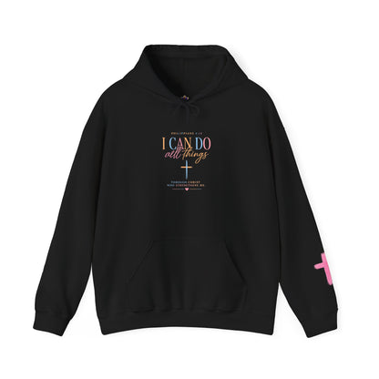 I Can Do All Things Christian Hoodie — Inspirational Faith Pullover
