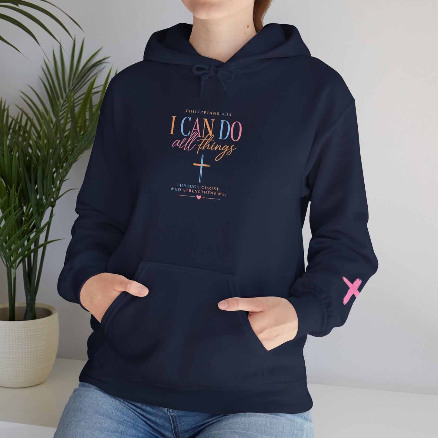 I Can Do All Things Christian Hoodie — Inspirational Faith Pullover