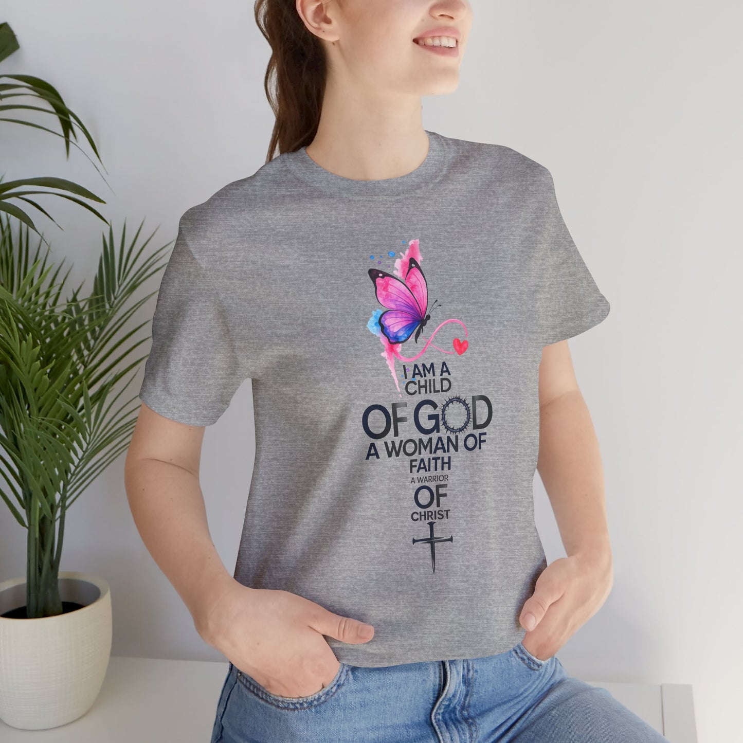 Faith Butterfly T-Shirt – "I Am a Child of God, A Woman of Faith" Christian Tee
