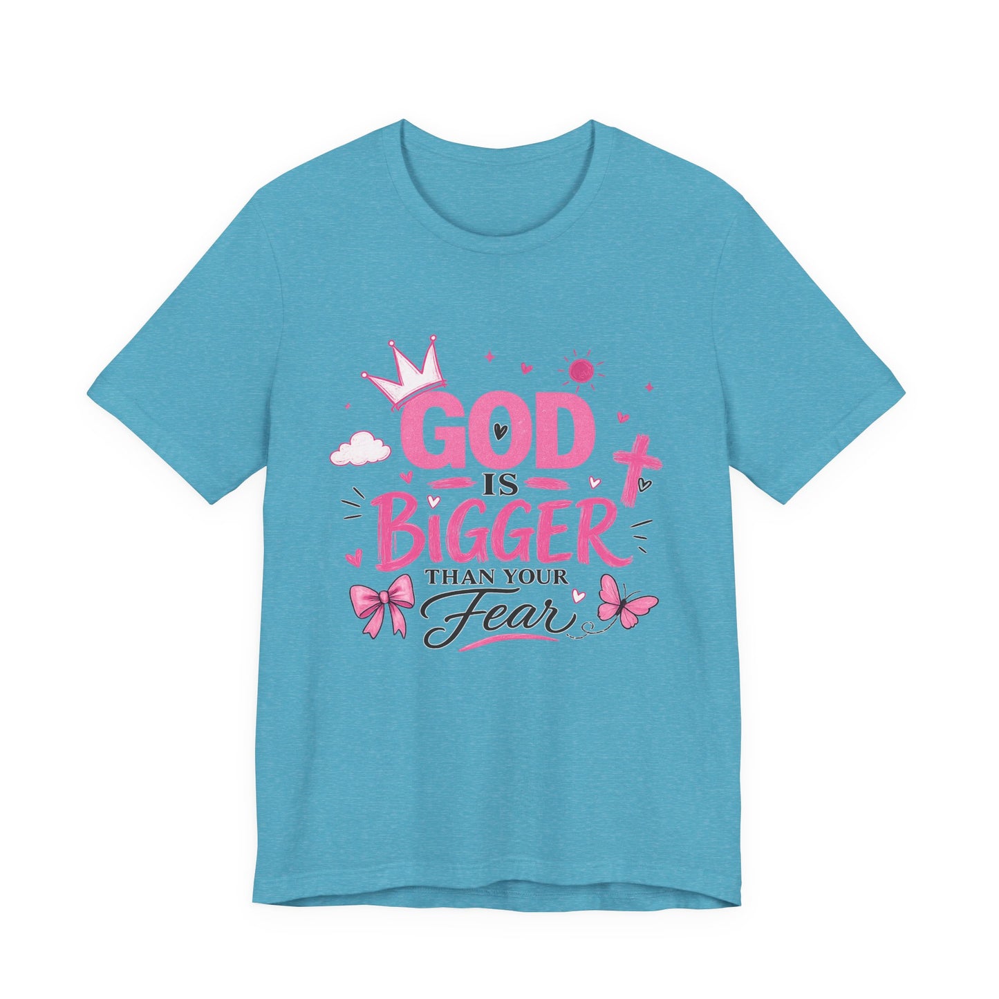 God Is Bigger Than Your Fear T-Shirt — Inspirational Christian Faith Tee (Pink Butterfly Design)