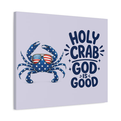 Patriotic Crab Canvas — "Holy Crab God Is Good" Wall Art