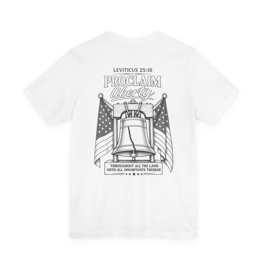 Proclaim Liberty Tee — Liberty Bell & Flags Bible Verse (Leviticus 25:10)