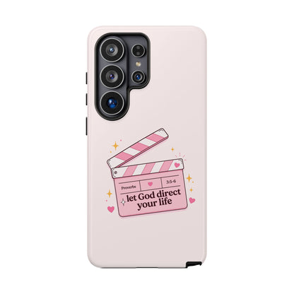 Pink Christian Phone Case — "Let God Direct Your Life" Cute Movie Clapper Design
