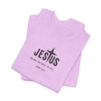 Jesus Cross T‑Shirt - "Jesus: The Way the Truth the Life" Bible Verse Tee (John 14:6)