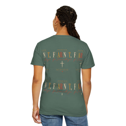 Fear Not For I Am With You Bible Verse T-Shirt