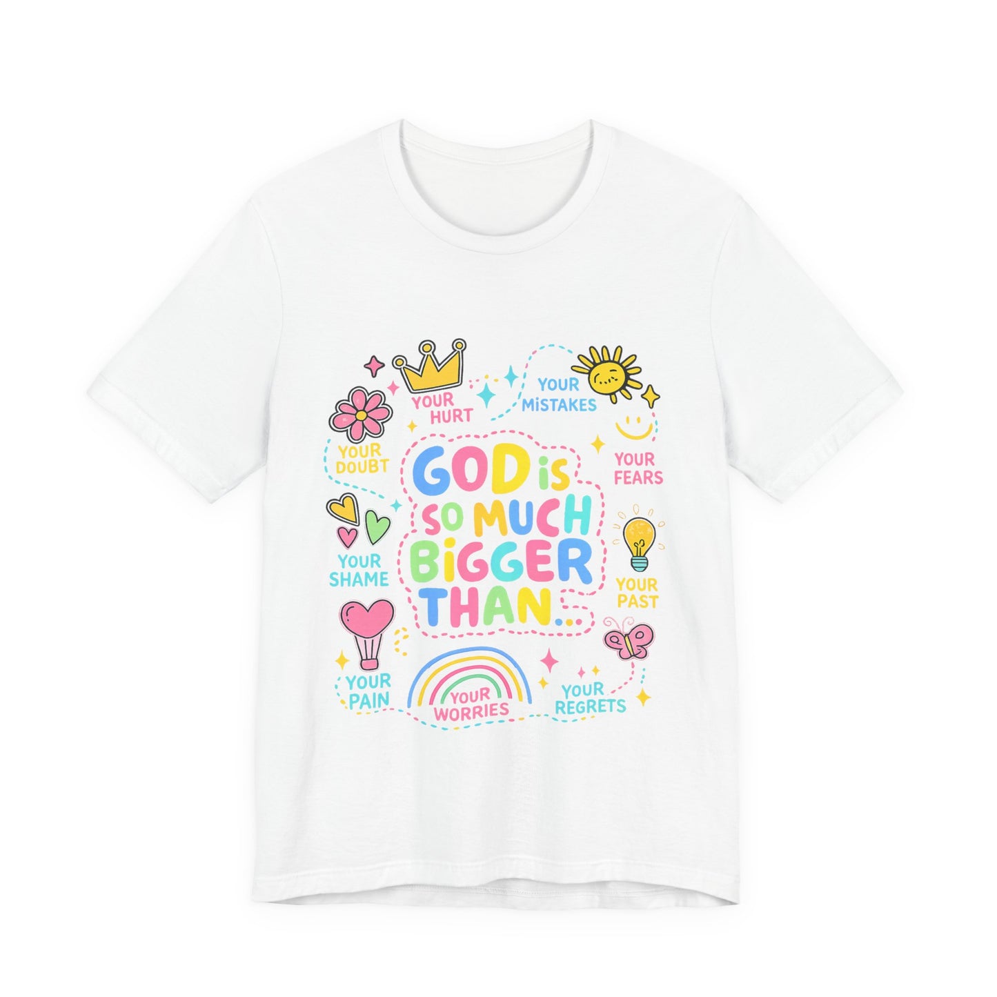 Christian T‑Shirt — "God Is So Much Bigger Than..." Pastel Faith Tee