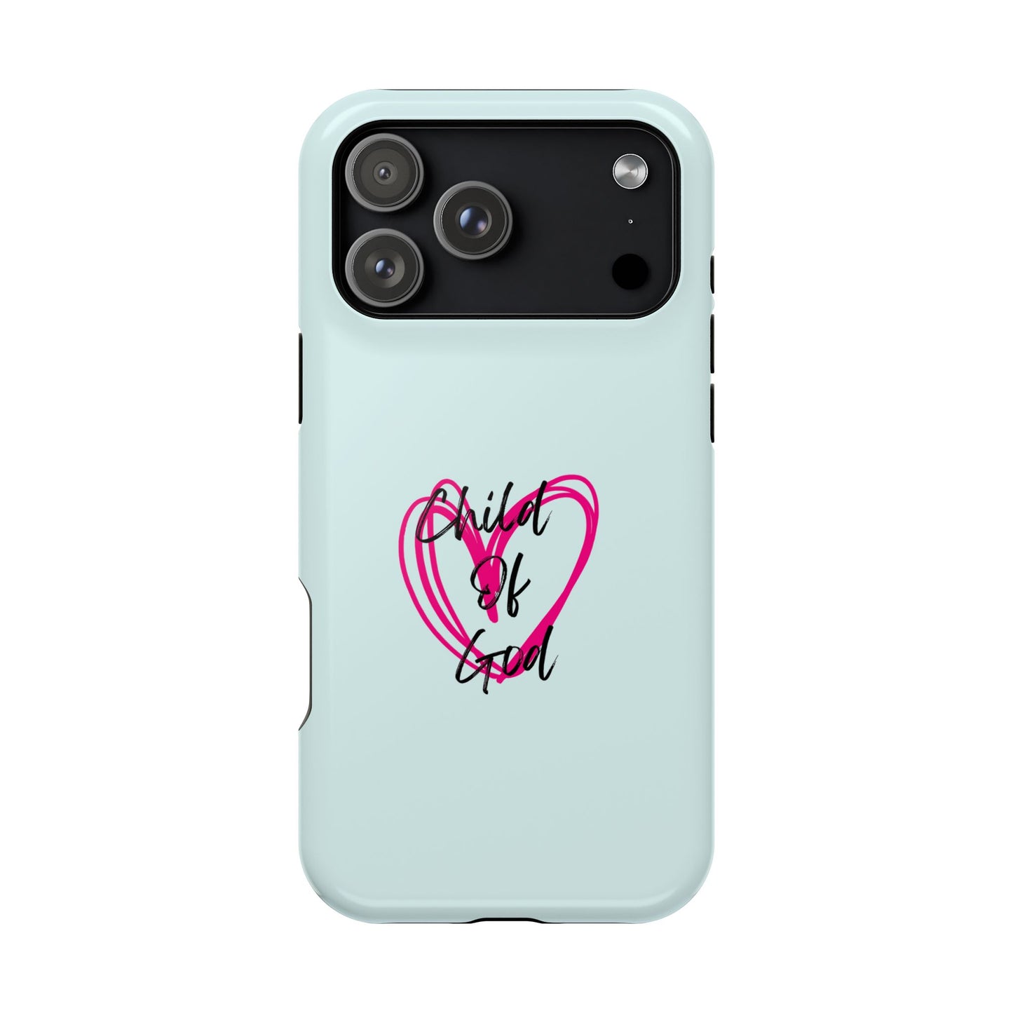 Phone Case — "Child of God" Pink Heart Magnetic Impact-Resistant